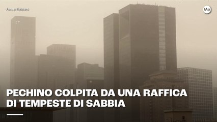 Guarda Pechino colpita da una raffica di tempeste di sabbia