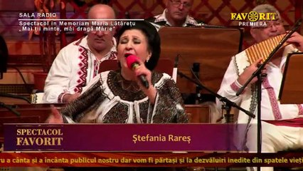 Stefania Rares - Spectacol Sala radio „Mai tii minte, mai, draga Marie” - Favorit TV - 23.10.2022