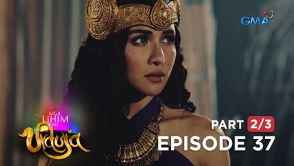 Mga Lihim ni Urduja: The ornaments of Queen Urduja are back! (Full Episode 37 - Part 2/3)