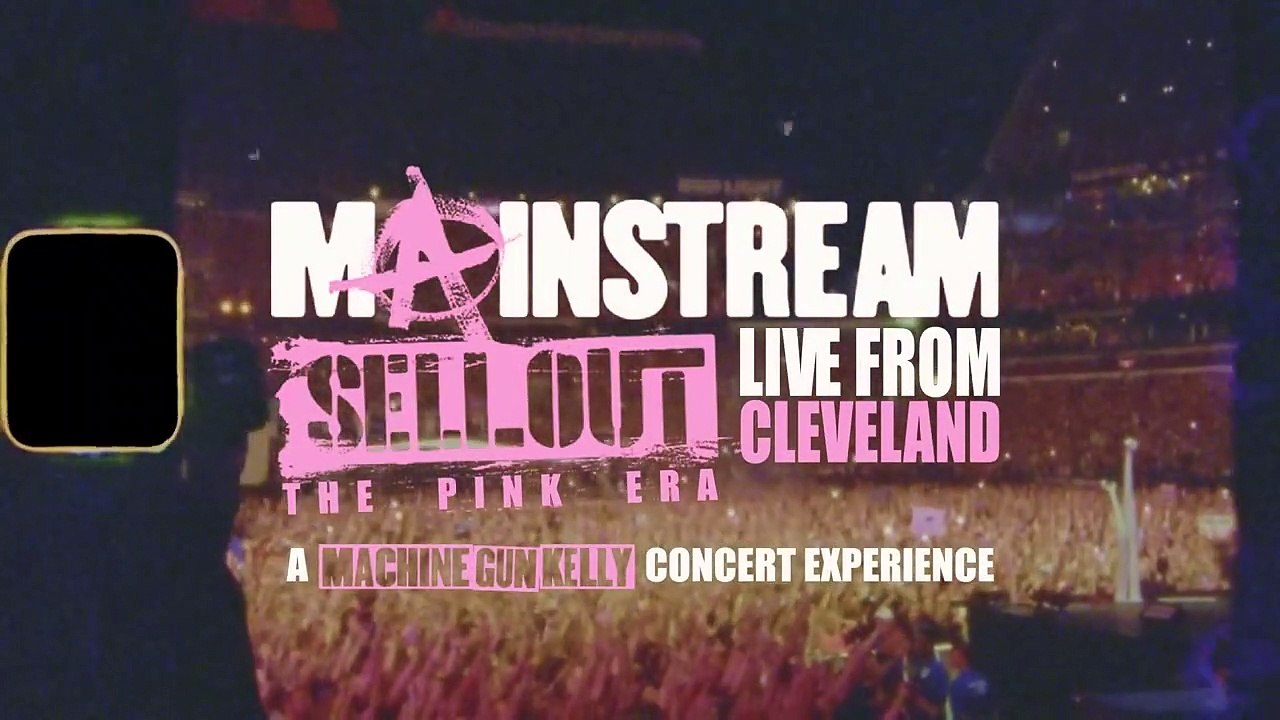 Machine Gun Kelly: Mainstream Sellout Live From Cleveland Trailer OV