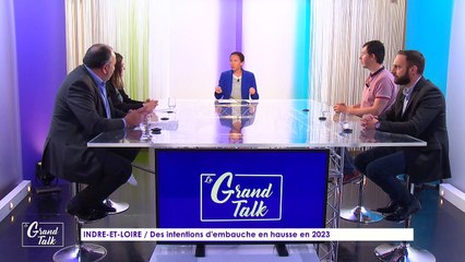 Le Grand Talk - 20/04/2023 - Indre-et-Loire : des intentions d'embauche en hausse en 2023