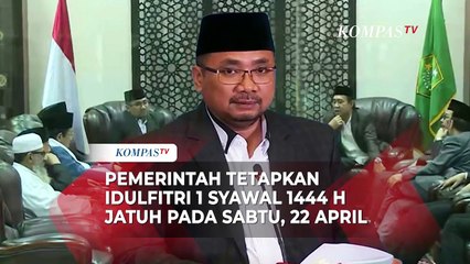 Tok! Pemerintah Tetapkan Idulfitri 1 Syawal 1444 H Jatuh Hari Sabtu, 22 April 2023