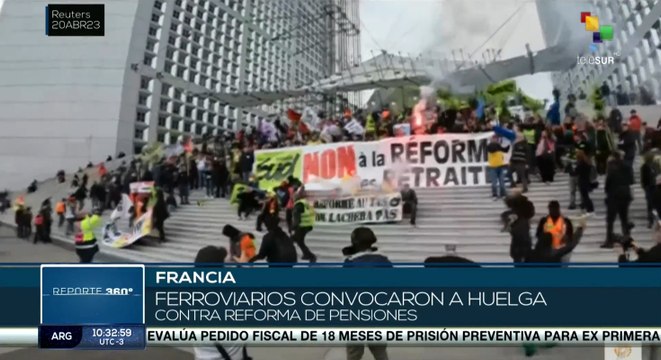 Reporte 360º 20-04: Franceses protestan por reforma de pensiones