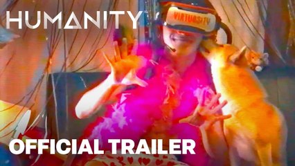 Humanity - Launch Date Announcement Trailer