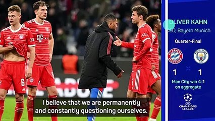 Kahn left soul-searching after Bayern's Champions League exit