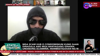 Mga "Scam Hub" o condominium kung saan dinadala ang mga banyagang ginawa umanong scammer, iniimbestigahan ng BI | SONA