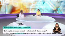 Farmácia da Família - Quantos e úteis Serviços de Saúde encontramos na Farmácia