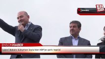 İçişleri Bakanı Süleyman Soylu'dan HDP'ye şarkı tepkisi