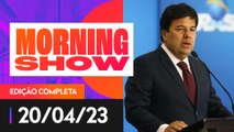 MENDONÇA FILHO É O ENTREVISTADO DO MORNING SHOW - 20/04/2023