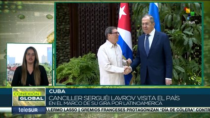 Conexión Global 20-04: Canciller ruso visita a Cuba