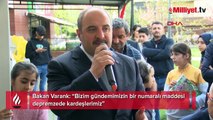 Bakan Varank: Bizim gündemimizin bir numaralı maddesi depremzede kardeşlerimiz