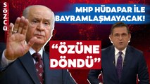 HÜDAPAR İle Bayramlaşmayacak Olan MHP’ye Fatih Portakal’dan Çarpıcı Yorum! “Özüne Döndü”