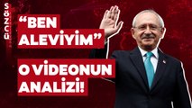 Kılıçdaroğlu’nun Alevi Videosu Adeta Rekora Koştu! Kemal Can O Videonun Analizini Çıkardı