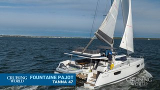 Cruising World Onboard: Fountaine Pajot Tanna 47