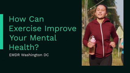 Exercise to Improve Your Mental Health