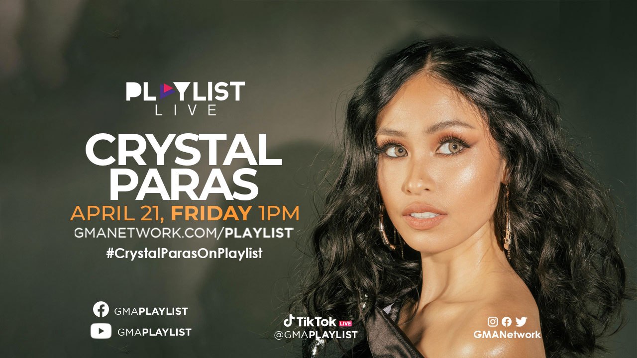 Crystal Paras on Playlist April 21,2023