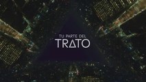 Tu Parte Del Trato - Capítulo 8 completo
