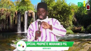 Spécial Prophète Mouhamed PSL avec Oustaz Gueye