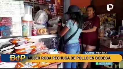 Iquitos: mujer que robó pechuga de pollo en bodega niega el hecho pese a que quedó grabada