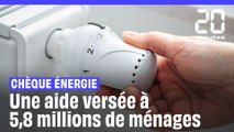 Le chèque énergie 2023 versé à 5,8 millions de ménages français