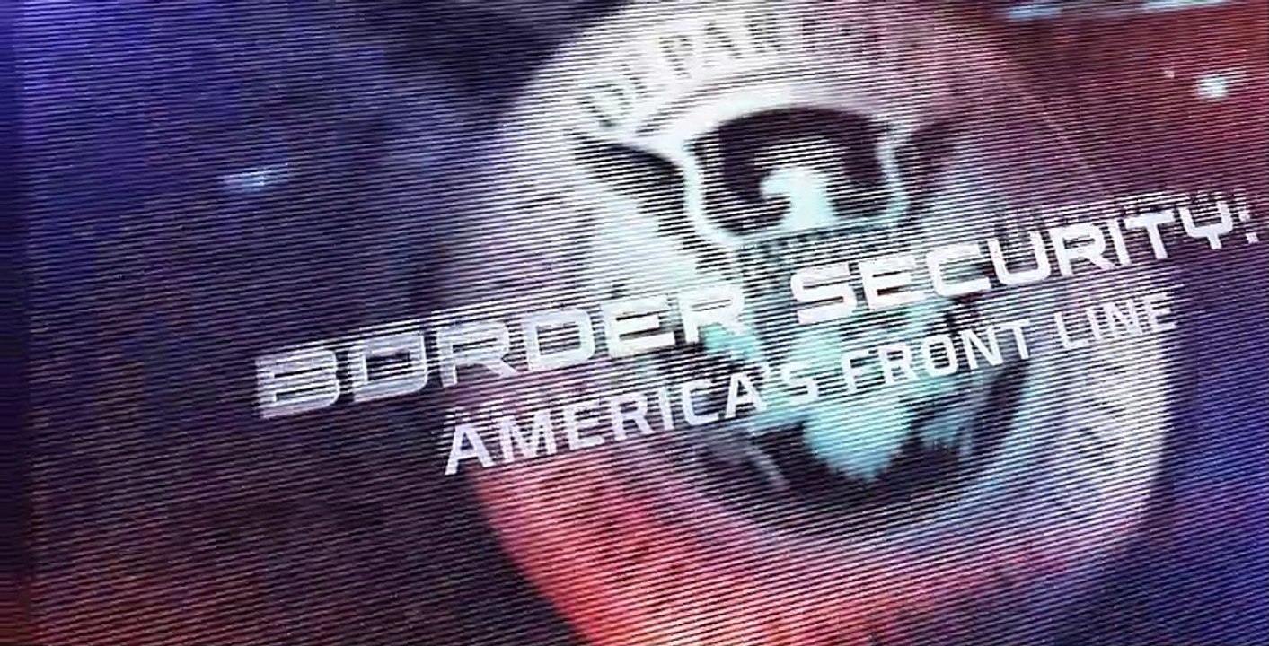 Border Security: America's Front Line S01 E11 - video Dailymotion