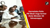 Karnataka Polls: PM Modi rings former State Minister KS Eshwarappa