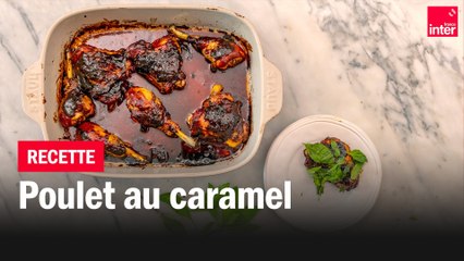 Poulet caramélisé - Les recettes de François-Régis Gaudry