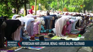 Perbedaan Hari Raya Idulfitri, Menteri Agama: Harus Saling Toleransi