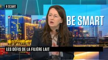 BE SMART - L'interview de Anne Charlès-Pinault (Lactel) par Aurélie Planeix