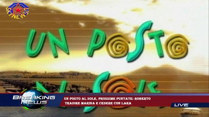 Un posto al sole, prossime puntate: Roberto  tradire Marina e cedere con Lara