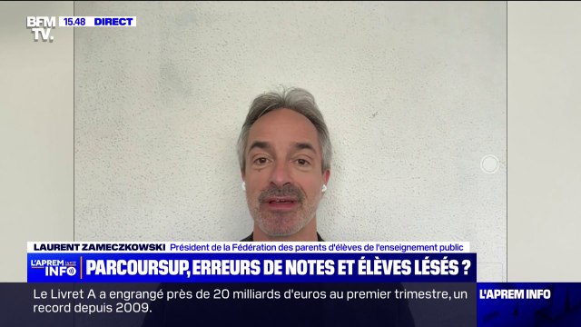 Problème de notes dans Parcoursup: C'est un couac extrêmement anxiogène affirme Laurent Zameczkowski (Fédération parents d'élèves)
