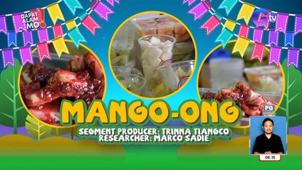 Manggang hilaw with bagoong, ni-level up sa Cebu! | Dapat Alam Mo!