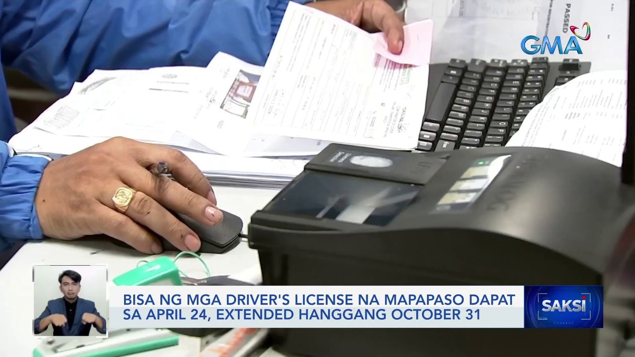 Bisa ng mga driver's license na mapapaso dapat sa April 24, extended hanggang October 31 | Saksi