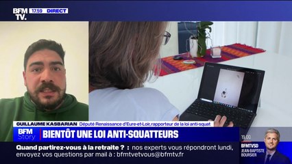 Squat: bientôt une loi pour "sortir les squatteurs en quelques jours" explique Guillaume Kasbarian (rapporteur de la loi anti-squat)