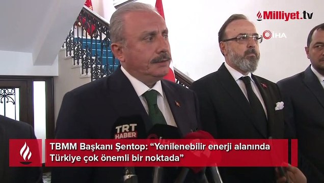 TBMM Başkanı Şentop: Yenilenebilir enerji alanında Türkiye çok önemli bir noktada