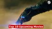 10 BIGGEST _ Upcoming Movies _ Hollywood Release 2022 _Netflix, Prime video, HBO max, Disney+ & Hulu