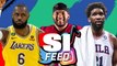 Joel Embiid, LeBron James and the Arizona Cardinals on Today's SI Feed
