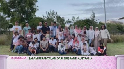 Salam perantauan dari Brisbane, Australia