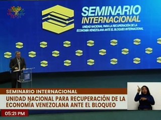 Análisis y estudio en el Seminario Internacional del ataque imperialista en la economía venezolana