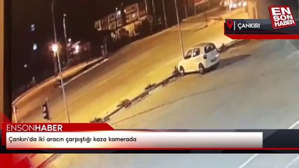 Çankırı'da iki aracın çarpıştığı kaza kamerada