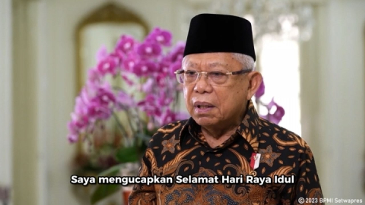 Ucapkan Selamat Hari Raya Idul Fitri, Wapres Ma'ruf Amin: Idul Fitri Merupakan Momen Penuh Makna