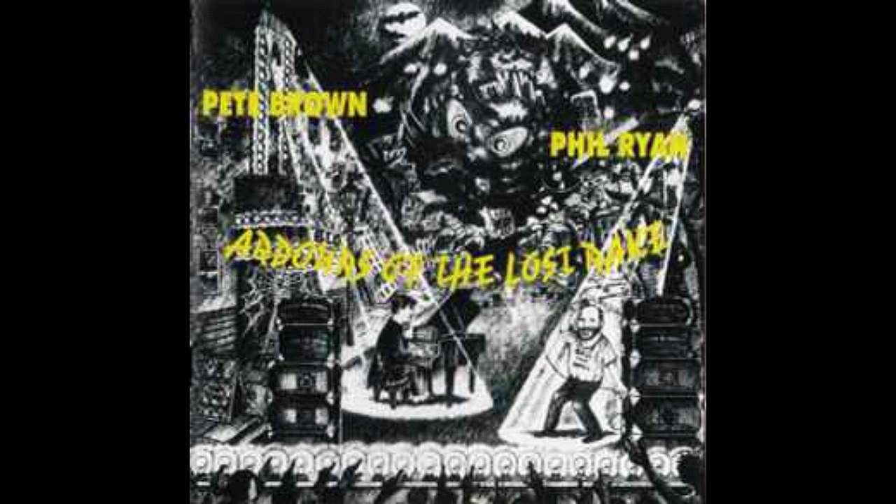 Pete Brown  & Phil Ryan – Ardours Of The Lost Rake   Rock