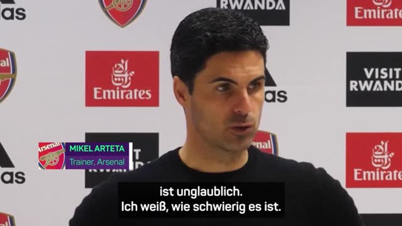 Arteta: 'Ich weiß, wie schwierig es ist'