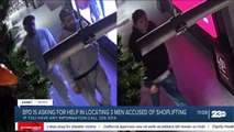Bakersfield Police Department asks for help locating Hollister theft suspects