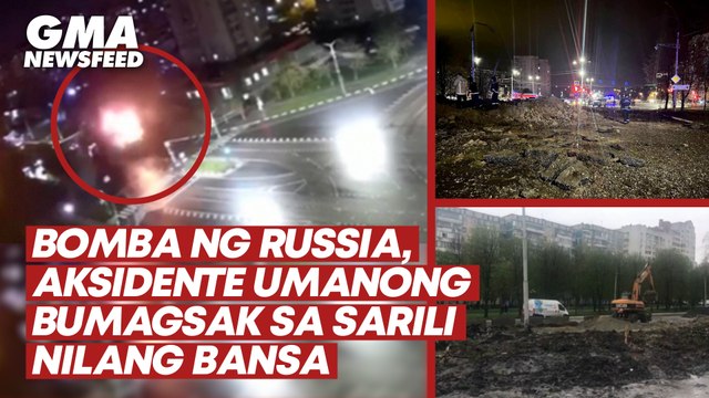 Russia accidentally bombs its own city near Ukraine border | GMA News Feed