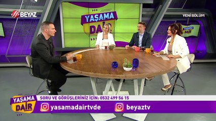 Yaşama Dair 22 Nisan 2023