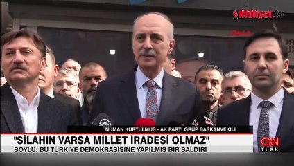 Numan Kurtulmuş: Bu saldırı Türkiye demokrasisine yapılmıştır