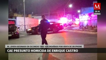 Cae presunto homicida de Enrique Castro, joven asesinado en Escobedo