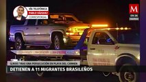En Playa del Carmen, detienen a 11 migrantes brasileños tras una persecución