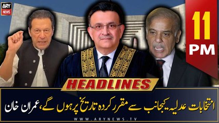 ARY News Headlines | 11 PM | 22nd April 2023